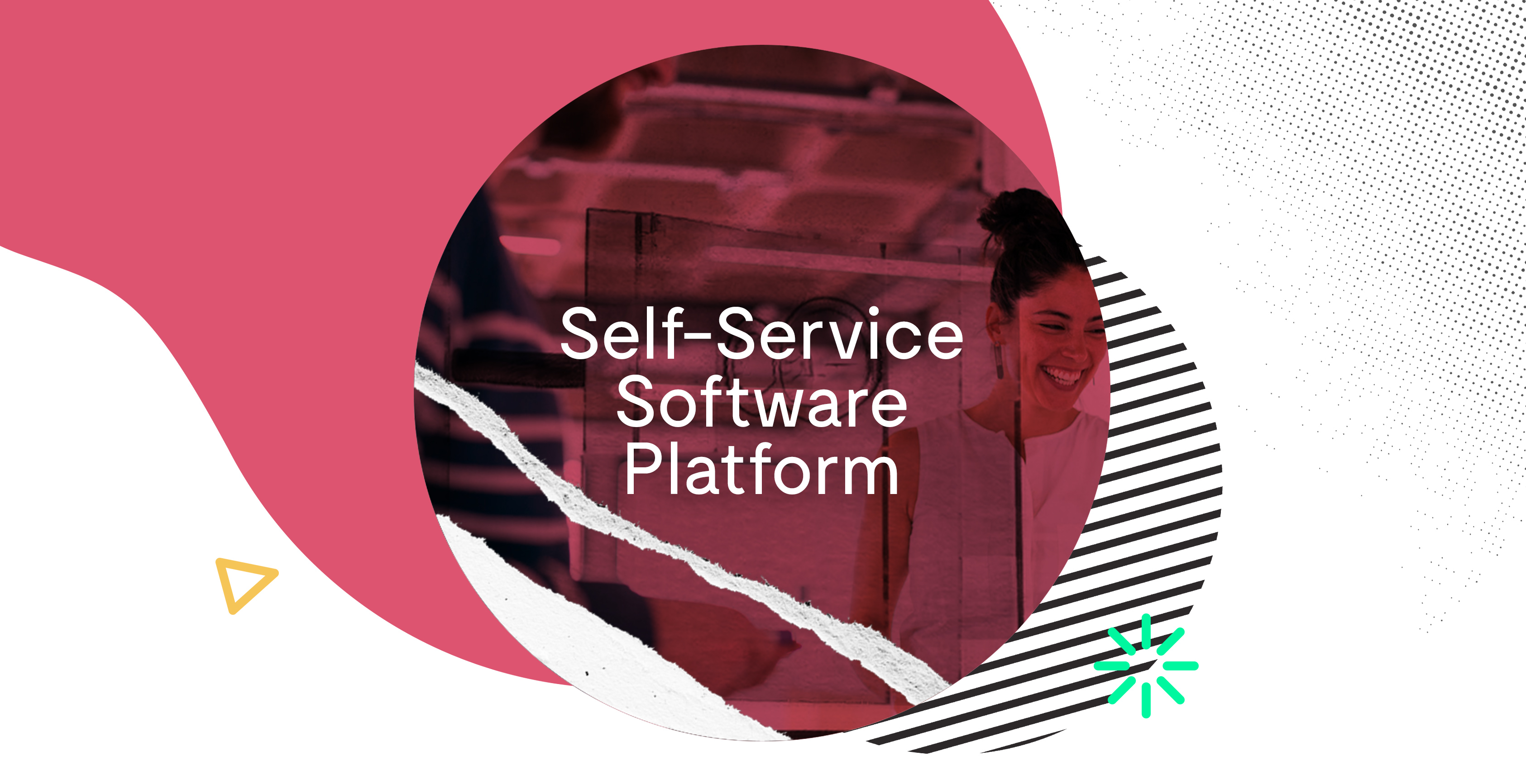 self-service software platform